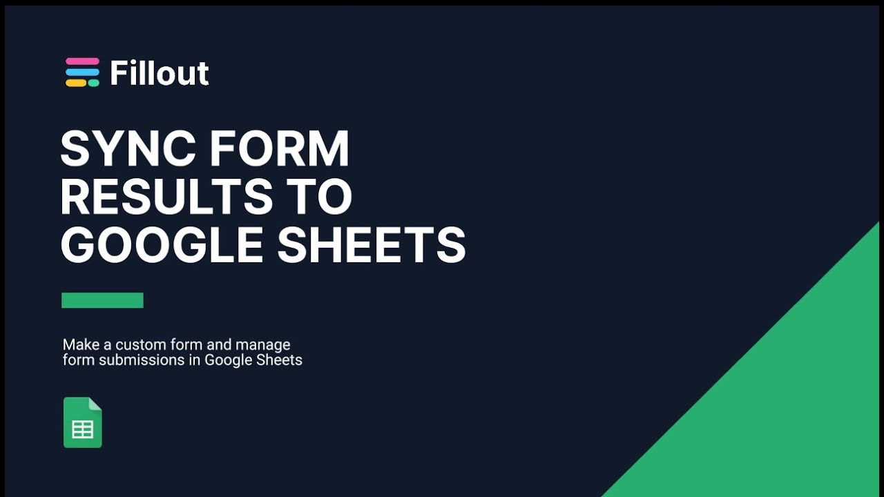 Collect form submissions in Google Sheets with Fillout