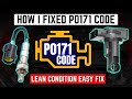 How I Fixed P0171 Code | Lean Condition Easy Fix |