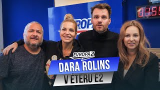 DARA ROLINS v éteru EVROPY 2