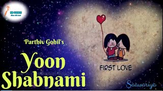 Yoon Shabnami full Video cover song with lyrics by KD (Kumar Deepak) | Movie : Saawaria screenshot 2