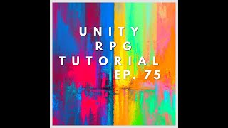 Unity RPG Tutorial Ep.75 (Logging Out + Menu +)