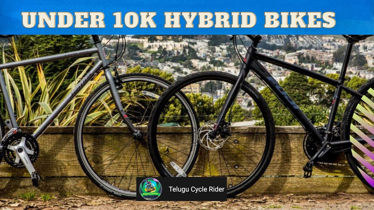 best hybrid cycles under 10000