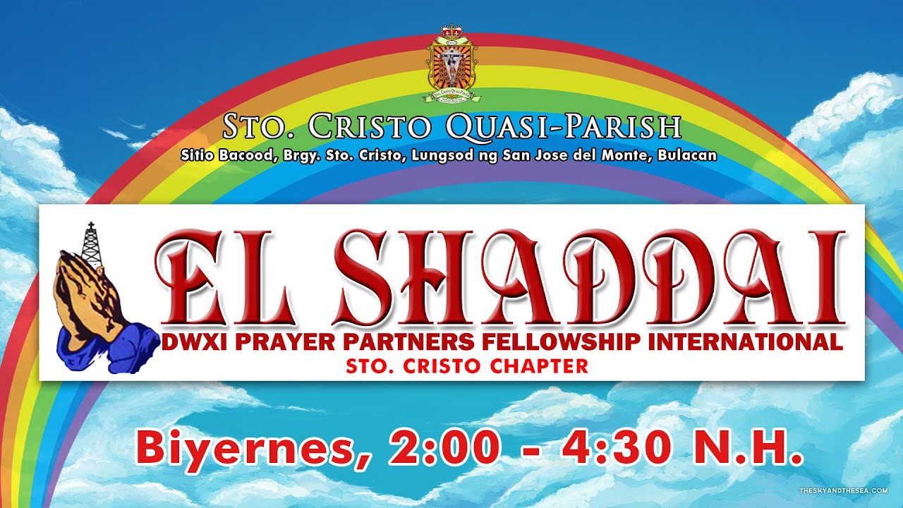 LIVE: EL SHADDAI PRAYER PARTNERS FELLOWSHIP, Biyernes (2PM) – Rdo. P.  Anthony C. Chan - YouTube