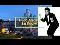 🟡 LA ESPINA | HUGO ALANDETE  VIDEO Y LETRA