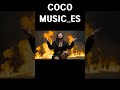 🎶 Chorus Highlight – Tu Sombra MV #COCO MUSIC_ES