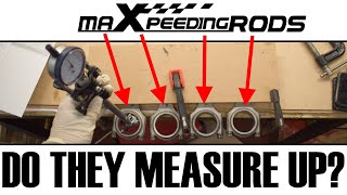 MaXpeedingRods - MACHINING PRECISION CHECK - Do the BUDGET CONNECTING RODS measure up?