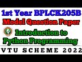 💥1st YEAR INTRODUCTION TO PYTHON PROGRAMMING MODEL QUESTION PAPER || BPLCK205B #vtu #viral #python