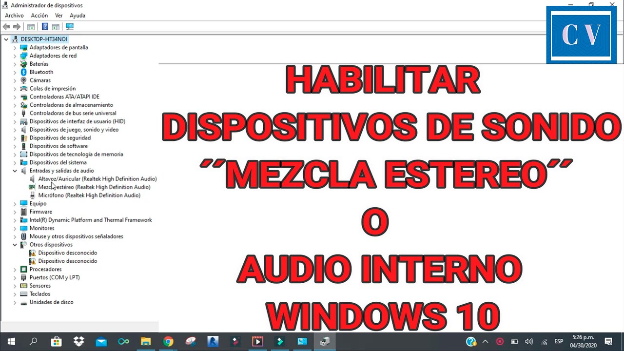 Habilitar Dispositivo El Audio Interno O Mezcla Estereo Windows 10 Solución Youtube 9507