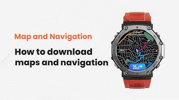 How to download maps and navigation