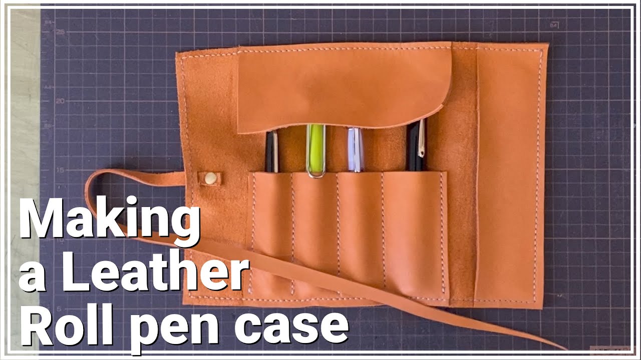 【レザークラフト】FREE pattern 型紙公開中 ロールペンケース製作/Making a Leather Roll pen case /　 Leathercraft