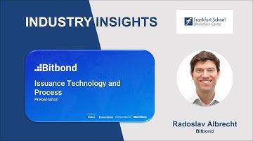 Industy Insights - Issuance Technology and Process by Radoslav Albrecht, Bitbond