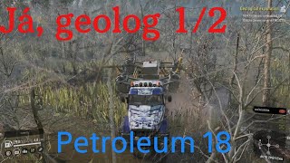 SnowRunner CZ/SK, PS 5 mod mapa Petroleum, 18 epizoda, Hraju si na geologa 1/2
