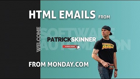 How to Send HTML Email In Monday.com