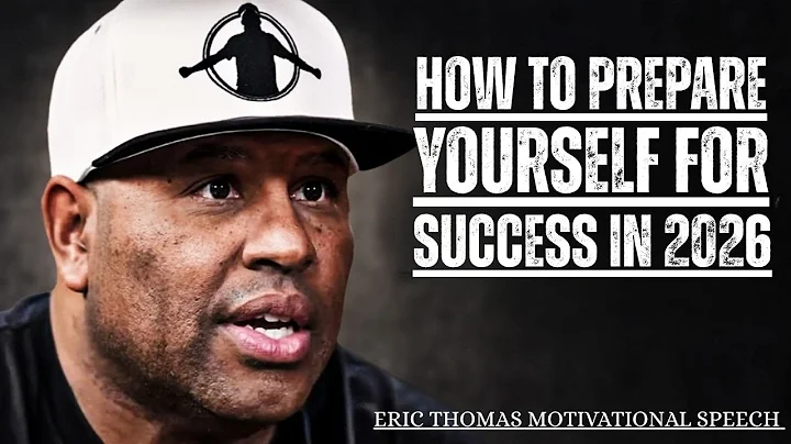 🎯 “How to Prepare Yourself for Success in 2026🔥” | ERIC THOMAS | THE MOTIVATIONAL SPEECH |