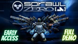 Sprawl Zero Early Access Full Demo