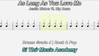 Justin Bieber - As Long As You Love Me ft. Big Sean (Drum Score)