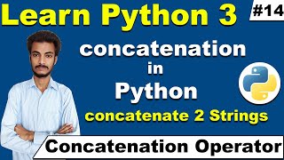 concatenation in Python, How to concatenate two Strings in Python, Python Tutorial, Cyber Warriors