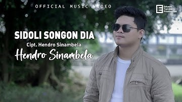 Hendro Sinambela - Sidoli Songon Dia ( Official Music Video )