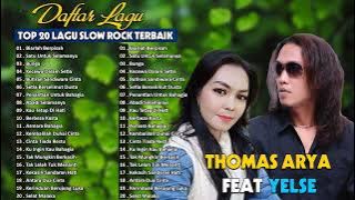 Thomas Arya Feat Yelse Full Album 2022   Biarlah Berpisah,Satu Untuk Selamanya   Populer Tanpa Iklan
