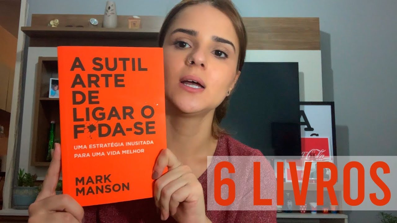 6 LIVROS QUE MUDARAM MINHA VISÃO! - YouTube