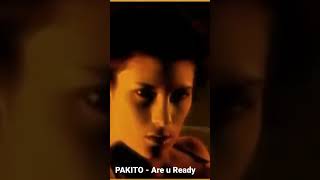 PAKITO - Are u Ready