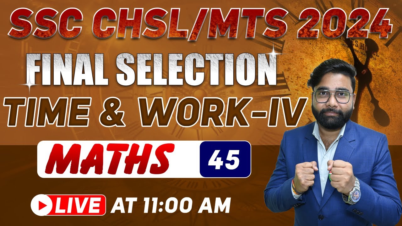 Time And Work 4 SSC MTS Maths Classes MRI SSC CHSL Maths Maths Time and work 4 ssc mts maths classes mri ssc chsl maths maths