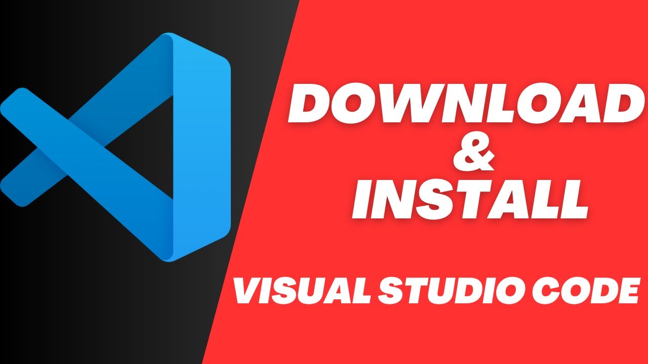 How to Download and Install Visual Studio Code (VS Code) - The Ultimate ...