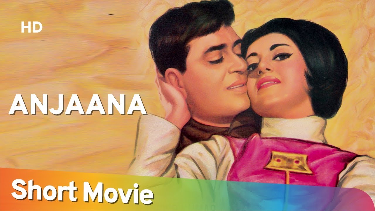  Anjaana 1969 (HD) | Rajendra Kumar | Babita | Pran | Prem Chopra | Full Hindi Movie In 15 Min