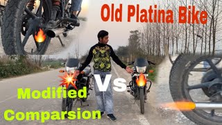Old Two Bike Platina Modified Comparsion 😱😱￼