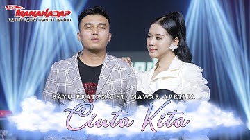 Duet Viral CINTA KITA - BAYU PRATAMA ft. MAWAR APRILIA - MANAHADAP STUDIO