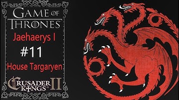 Crusader Kings 2 | A Game of Thrones Mod |Death of King Jaehaerys I Targaryen| House Targaryen #11 |