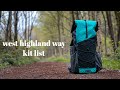 West highland way kit list  thru hiking gear