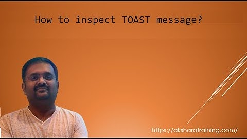 #11 Selenium -How to Inspect TOAST message ?