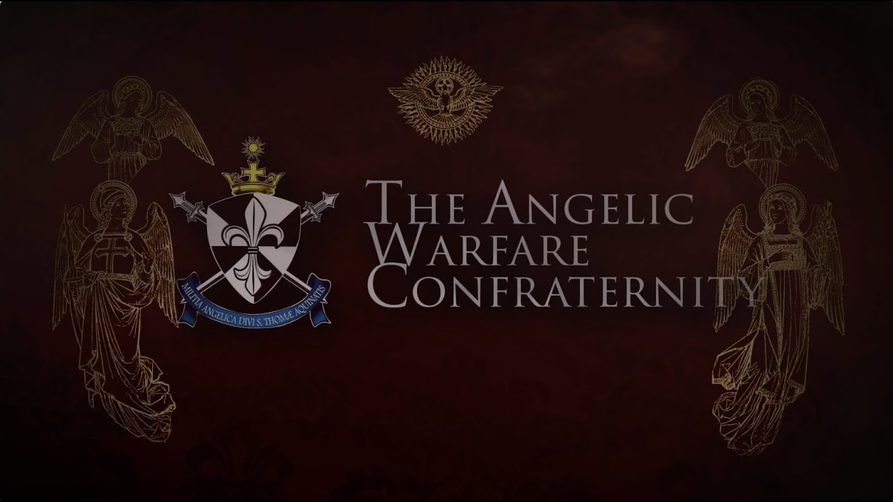 The Angelic Warfare Confraternity