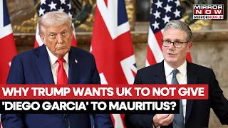 Donald Trump Warns United Kingdom Over Giving Away Diego Garcia Island. Here's Why