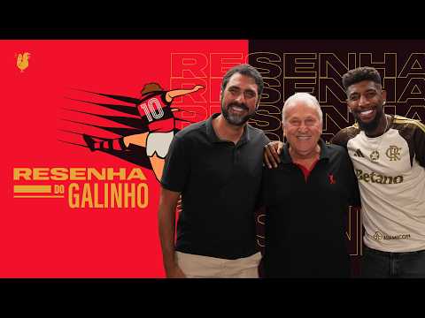 Zico recebe Athirson e Emerson Royal na 15ª edição da Resenha do Galinho