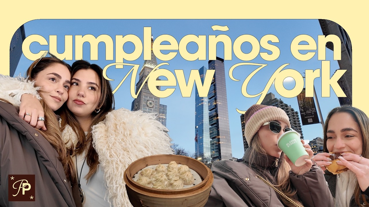 Vlog de 3 días en Nueva York celebrando mi cumpleaños: restaurantes, salidas y concierto 