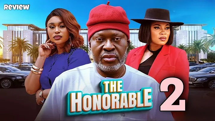 THE HONORABLE 2 - KANAYO O. KANAYO, GINA KINGS, - Latest Nigerian Nollywood Review 