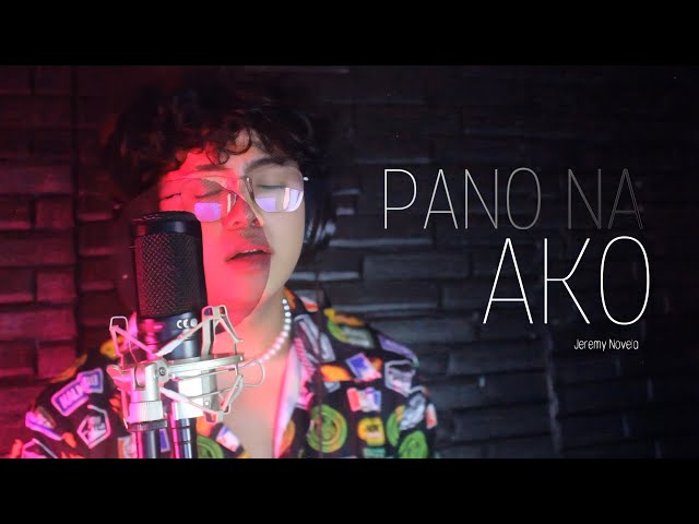 PANO NA AKO - Jeremy Novela (Official Lyric Video) class=