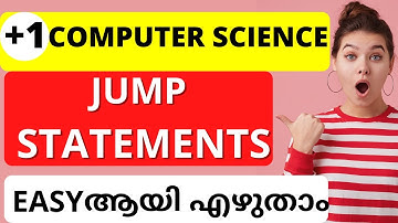 [FOCUS AREA] Control Statements - Chapter 7 | +1 Computer Application/Science in Malayalam #computer