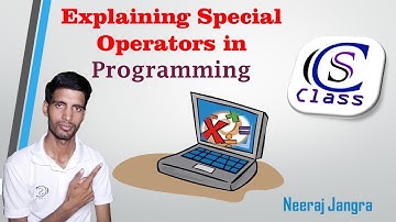 Common #Operators used in #Programming on #CS_Class by Neeraj Jangra |in Hindi|