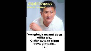 Abjalil Quqonov.Olifta Qiz .KARAOKE.