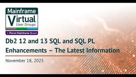 Virtual Db2 User Group Meeting November 18, 2025