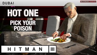 HITMAN 3 Dubai - 'Hot One' & 'Pick Your Poison' Challenges