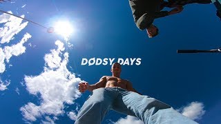 DØDSY DAYS