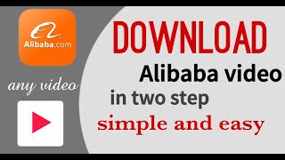 How to download video from Alibaba | Alibaba Ka video kaise download kare | download Alibaba video