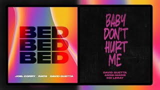 David Guetta, Anne-Marie, Coi Leray, Joel Corry & RAYE - Baby Dont Hurt Bed (Mashup) ?️‍?