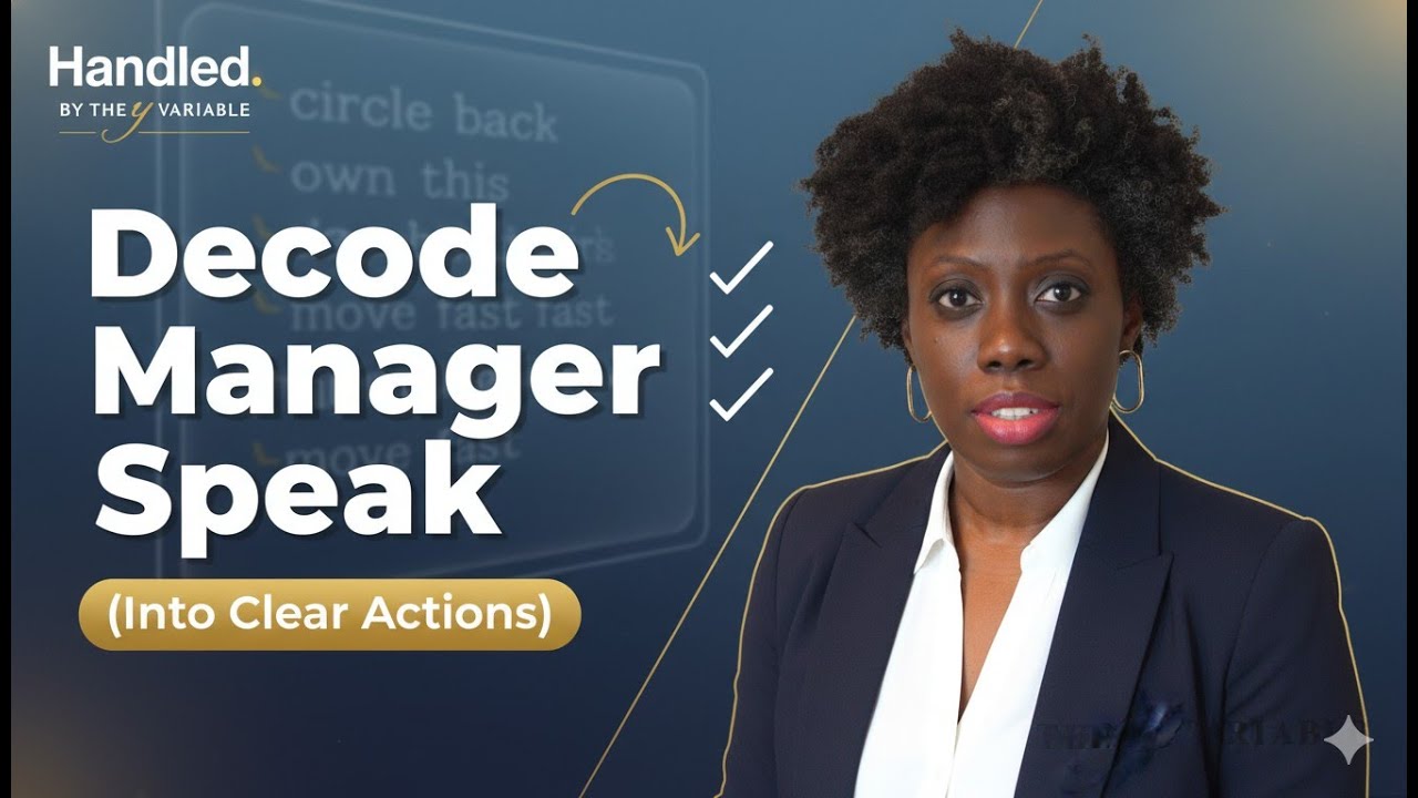 Выпуск 7: Декодирование рабочего общения. Превращаем неясные высказывания менеджера в понятные де...