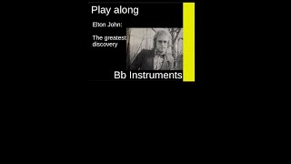 The greatest discovery (Elton John, 1970), B-Instrument Play along