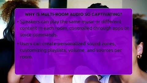 Why Is Multi-room Audio So Captivating? - Audio Gear Insider